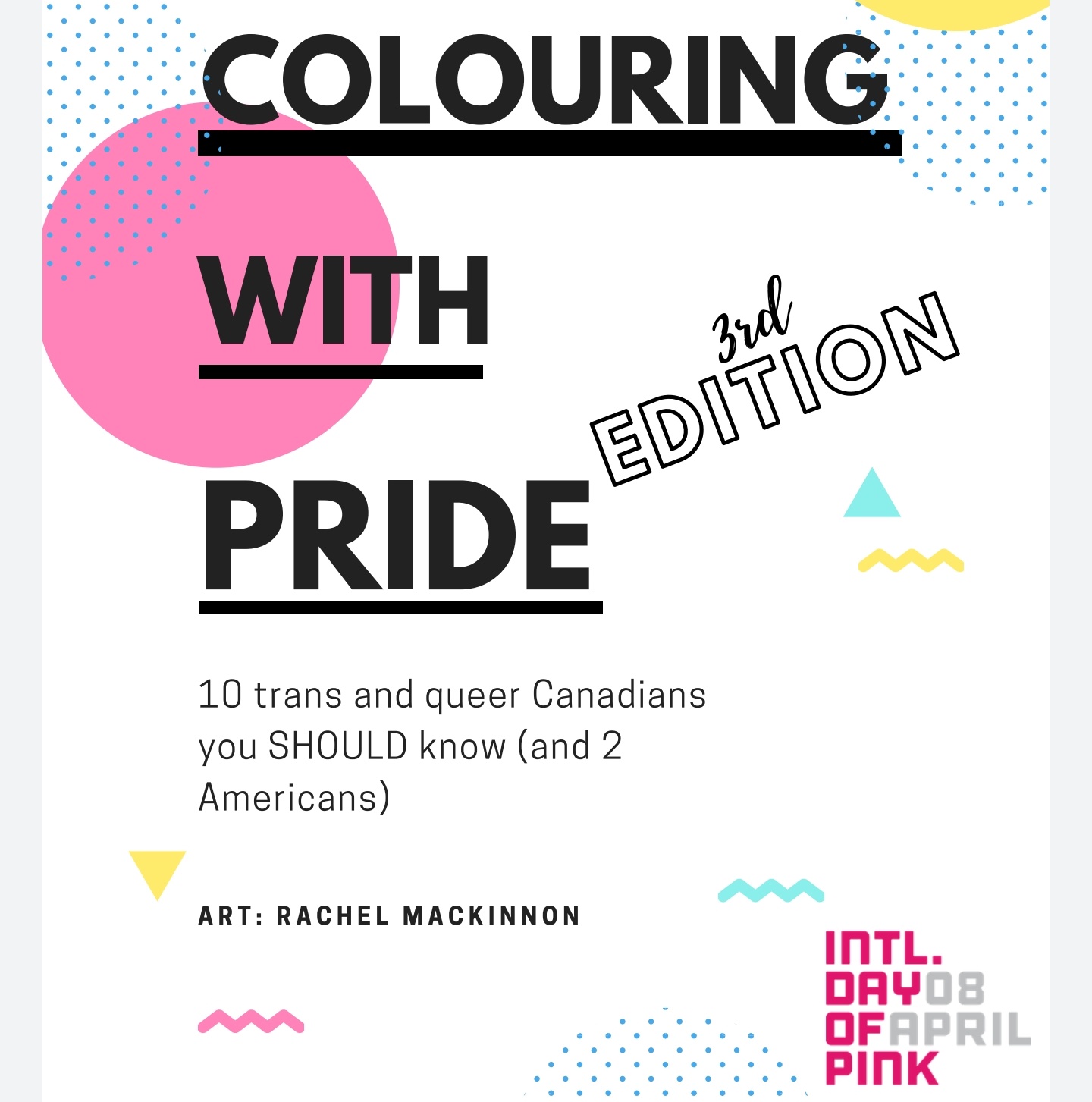 Check Out The Day Of Pink “Colour With Pride” Colouring books